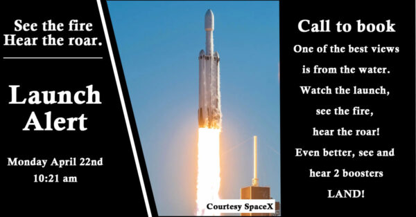 Launch Alert! See the Falcon 9 launch and landing with Cast Away Adventures.